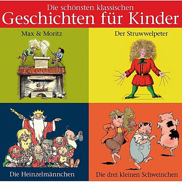 Die Schönsten Klassischen Kindergeschichten, Diverse Interpreten