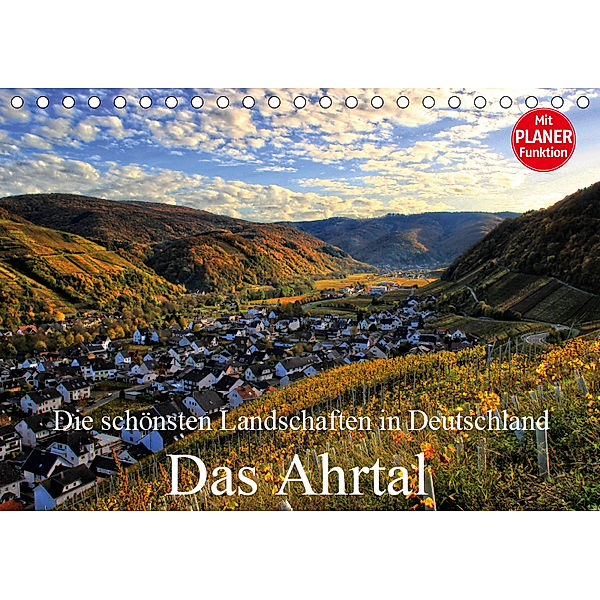 Die schönsten Landschaften in Deutschland - Das Ahrtal (Tischkalender 2019 DIN A5 quer), Arno Klatt