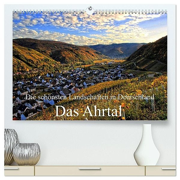 Die schönsten Landschaften in Deutschland - Das Ahrtal (hochwertiger Premium Wandkalender 2025 DIN A2 quer), Kunstdruck in Hochglanz, Calvendo, Arno Klatt