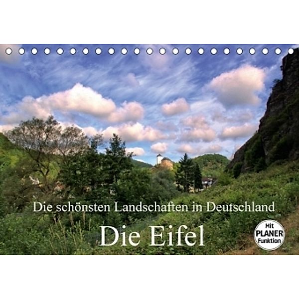 Die schönsten Landschaften in Deutschland - Die Eifel (Tischkalender 2017 DIN A5 quer), Arno Klatt