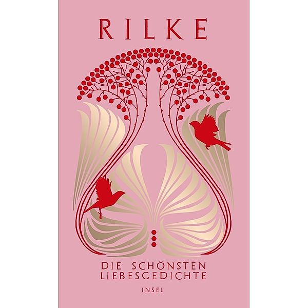 Die schönsten Liebesgedichte, Rainer Maria Rilke