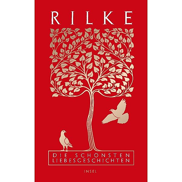 Die schönsten Liebesgeschichten, Rainer Maria Rilke