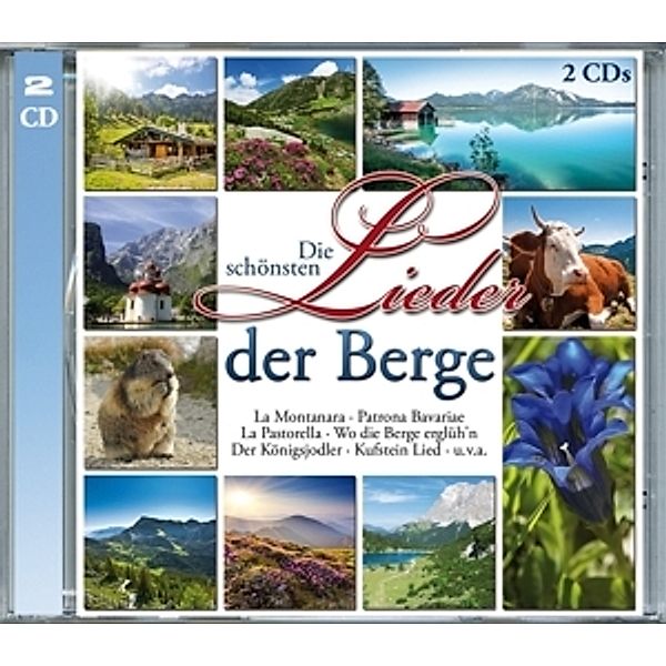 Die Schönsten Lieder Der Berge, Various