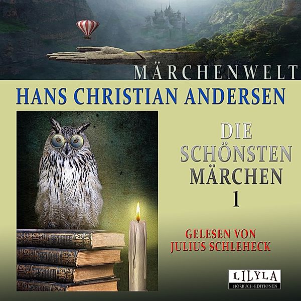 Die schönsten Märchen 1, Hans Christian Andersen