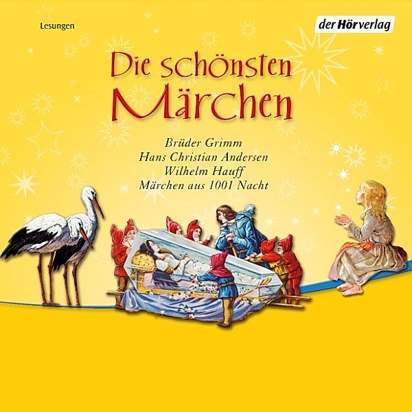 Die schönsten Märchen, Wilhelm Hauff, Brüder Grimm, Hans Christian Andersen