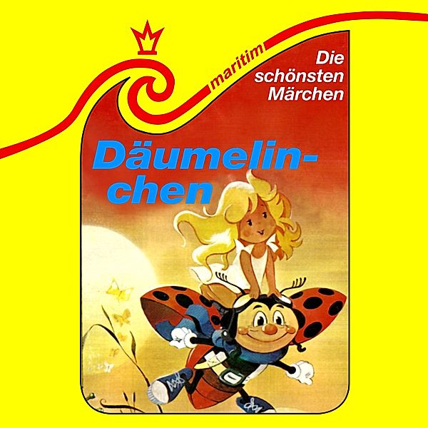 Die schönsten Märchen - 4 - Däumelinchen, Wolf Brümmel, Hans Christian Andersen, Toyo Tanaka