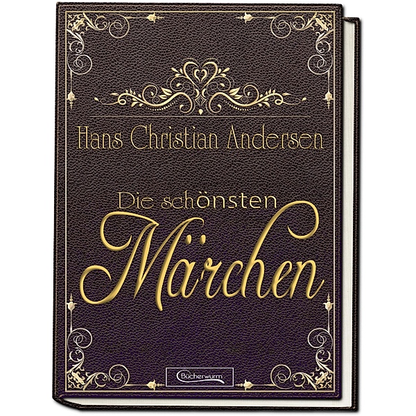 Die schönsten Märchen Andersen, Hans Christian Andersen