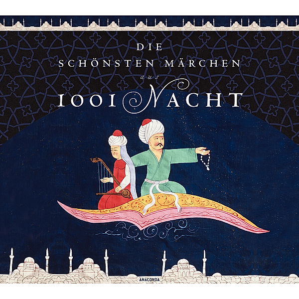 Die schönsten Märchen aus 1001 Nacht, 2 Audio-CDs