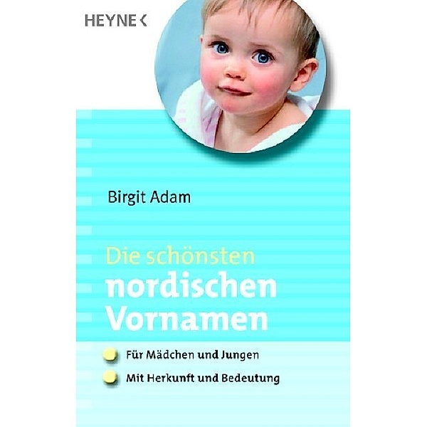 Die schönsten nordischen Vornamen, Birgit Adam
