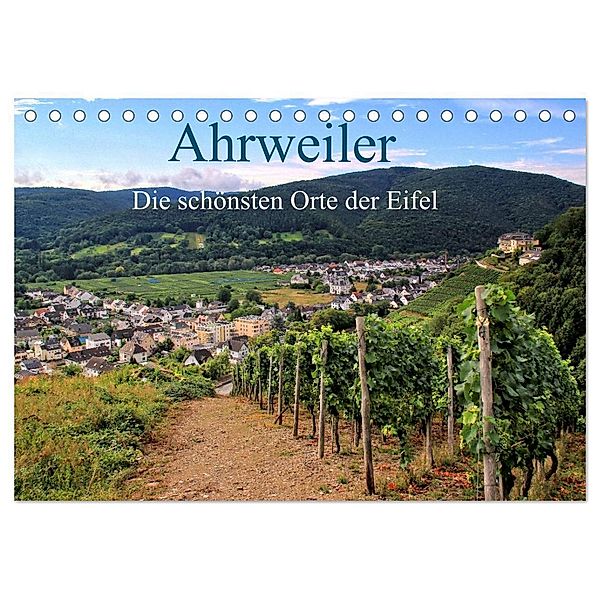 Die schönsten Orte der Eifel - Ahrweiler (Tischkalender 2024 DIN A5 quer), CALVENDO Monatskalender, Arno Klatt