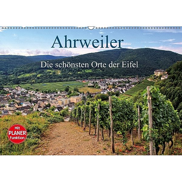 Die schönsten Orte der Eifel - Ahrweiler (Wandkalender 2018 DIN A2 quer), Arno Klatt