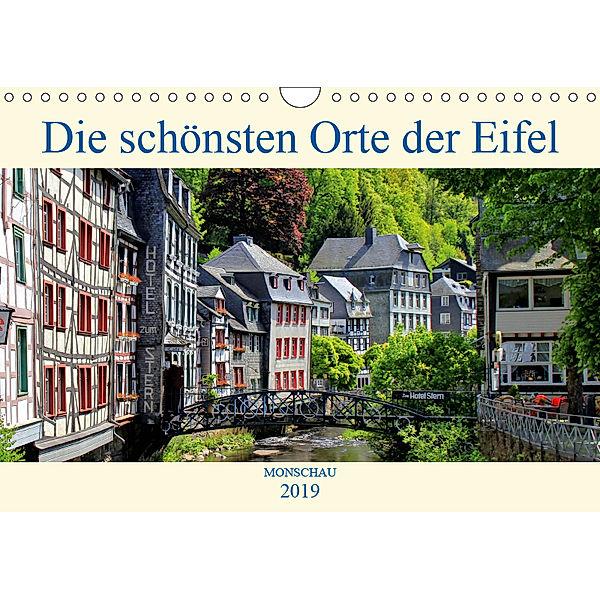 Die schönsten Orte der Eifel - Monschau (Wandkalender 2019 DIN A4 quer), Arno Klatt