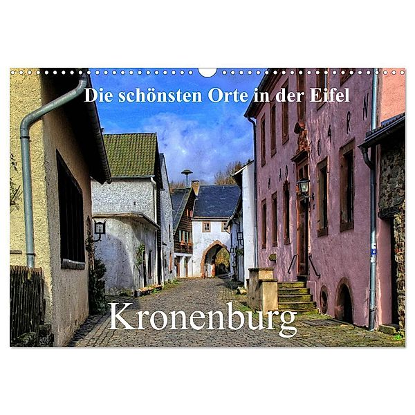 Die schönsten Orte in der Eifel - Kronenburg (Wandkalender 2024 DIN A3 quer), CALVENDO Monatskalender, Arno Klatt