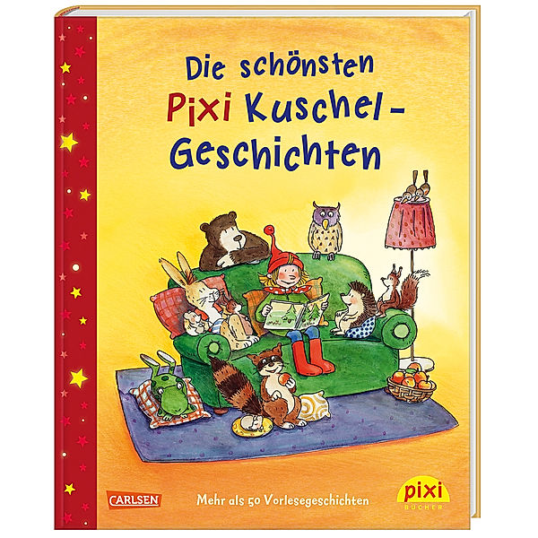 Die schönsten Pixi Kuschel-Geschichten, BETTINA HERRE (HG.)