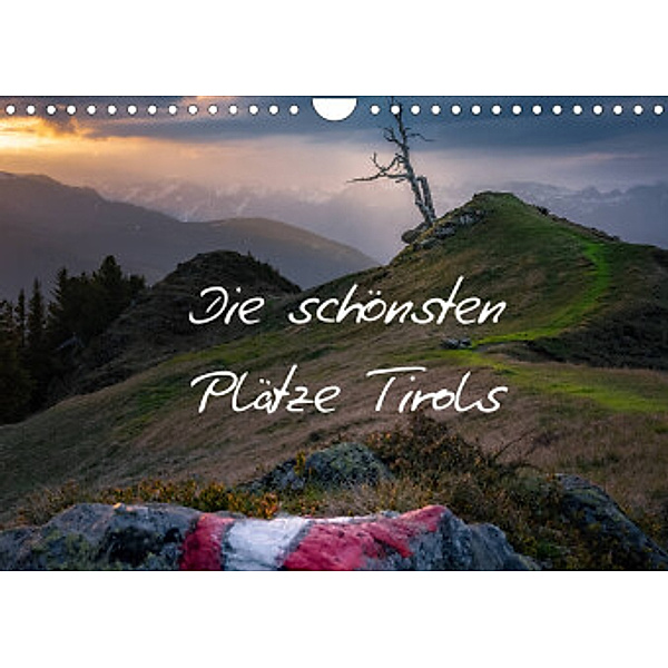 Die schönsten Plätze Tirols (Wandkalender 2022 DIN A4 quer), Gabriel Weiss