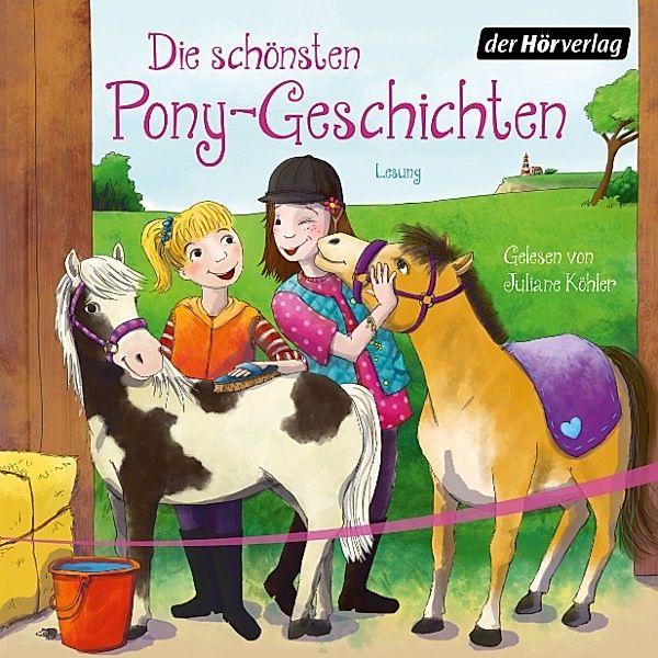 Die schönsten Pony-Geschichten, Patricia Schröder, Margot Berger, Sarah Bosse