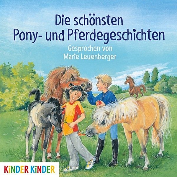 Die schönsten Pony- und Pferdegeschichten, Various Artists