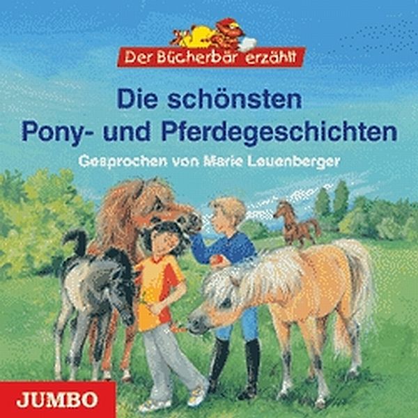 Die schönsten Pony- und Pferdegeschichten, Audio-CD, Various, Marie Leuenberger