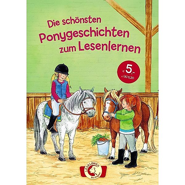 Die schönsten Ponygeschichten zum Lesenlernen