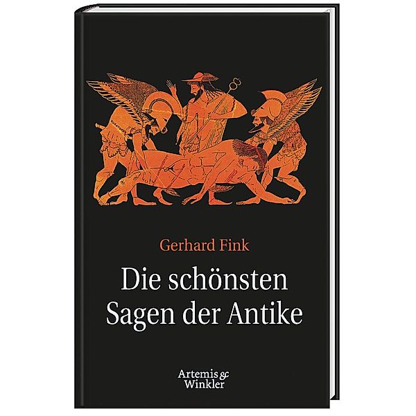 Die schönsten Sagen der Antike, Gerhard Fink