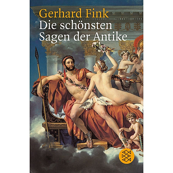 Die schönsten Sagen der Antike, Gerhard Fink