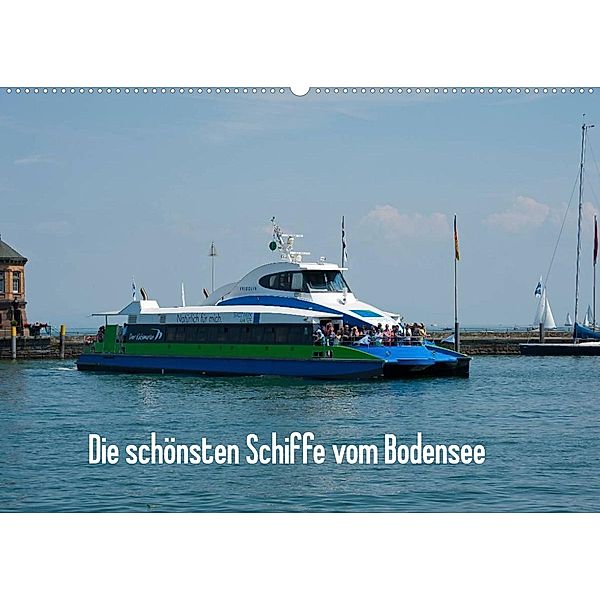 Die schönsten Schiffe vom Bodensee (Wandkalender 2023 DIN A2 quer), Karlheinz Schroth
