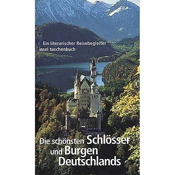 Die schönsten Schlösser und Burgen Deutschlands, Joachim Schultz