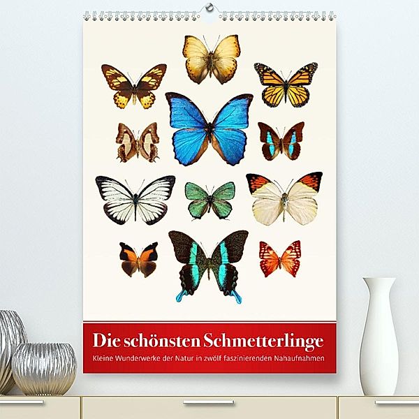 Die schönsten Schmetterlinge (Premium, hochwertiger DIN A2 Wandkalender 2023, Kunstdruck in Hochglanz), Wildlife Art Print