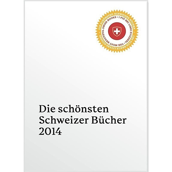 Die schönsten Schweizer Bücher 2014