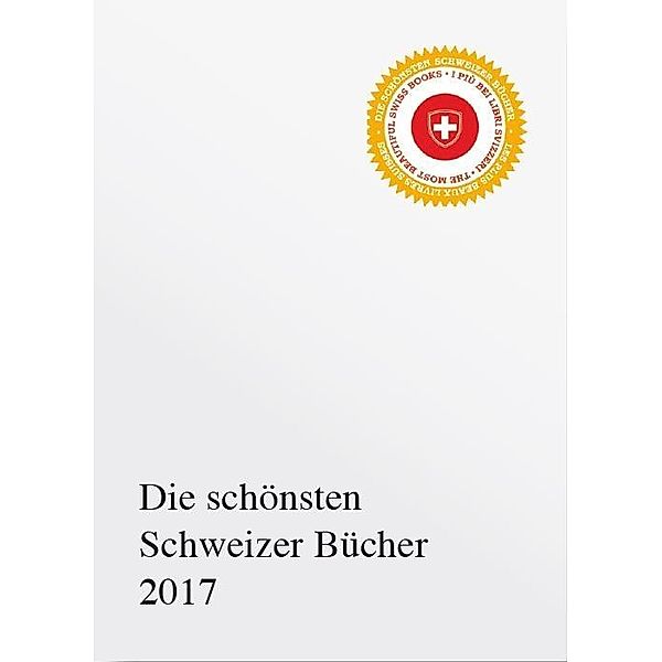 Die schönsten Schweizer Bücher 2017