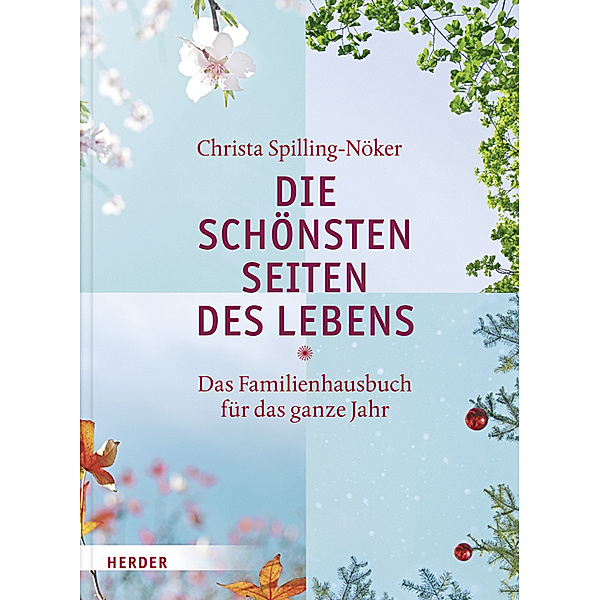 Die schönsten Seiten des Lebens, Christa Spilling-Nöker