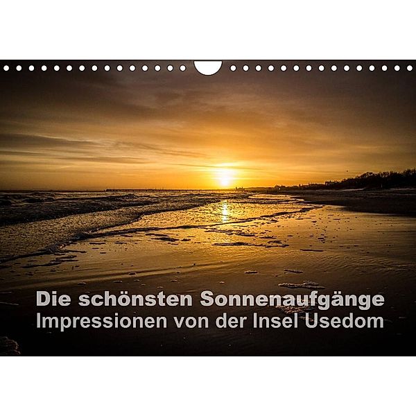 Die schönsten Sonnenaufgänge (Wandkalender 2023 DIN A4 quer), Andreas Dumke