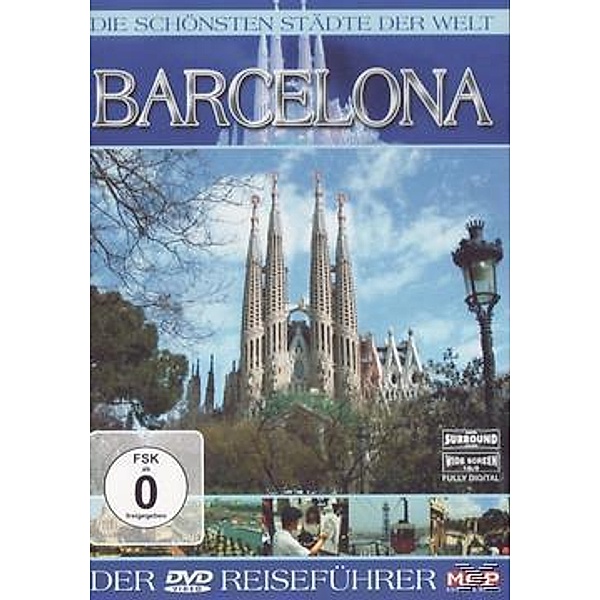 Die schönsten Städte der Welt - Barcelona, Die Schönsten Städte Der Welt