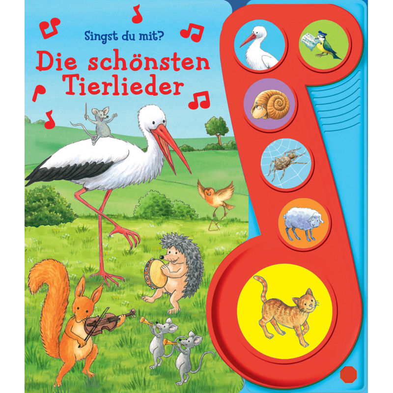 Image of Die Schönsten Tierlieder - Liederbuch Mit Sound - Pappbilderbuch Mit 6 Melodien, Gebunden