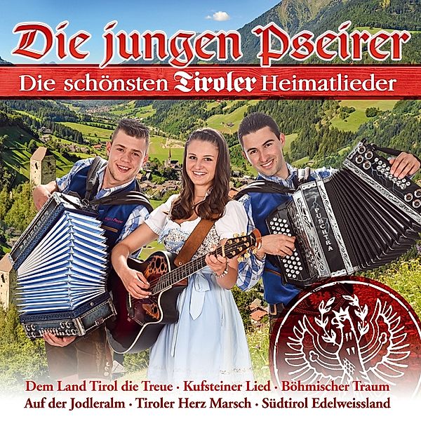 Die Schönsten Tiroler Heimatlieder, Die Jungen Pseirer