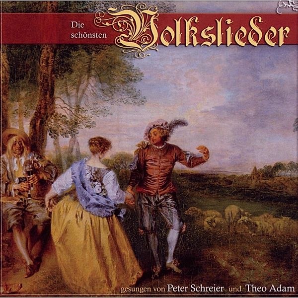 Die Schönsten Volkslieder, Peter Schreier, Theo Adam, H. Neumann, J. Winkler