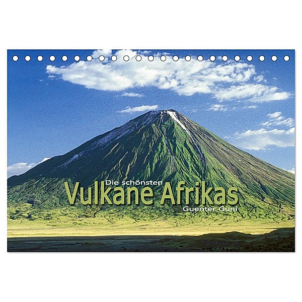 Die schönsten Vulkane Afrikas (Tischkalender 2024 DIN A5 quer), CALVENDO Monatskalender, Guenter Guni