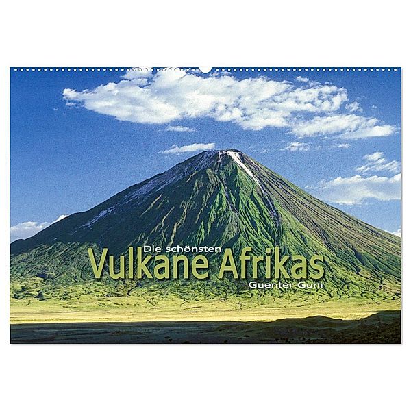 Die schönsten Vulkane Afrikas (Wandkalender 2024 DIN A2 quer), CALVENDO Monatskalender, Guenter Guni
