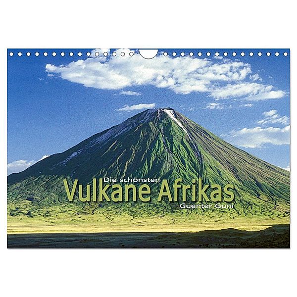 Die schönsten Vulkane Afrikas (Wandkalender 2025 DIN A4 quer), CALVENDO Monatskalender, Calvendo, Guenter Guni