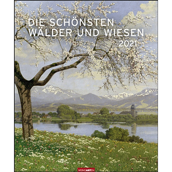 Die schönsten Wälder und Wiesen 2021