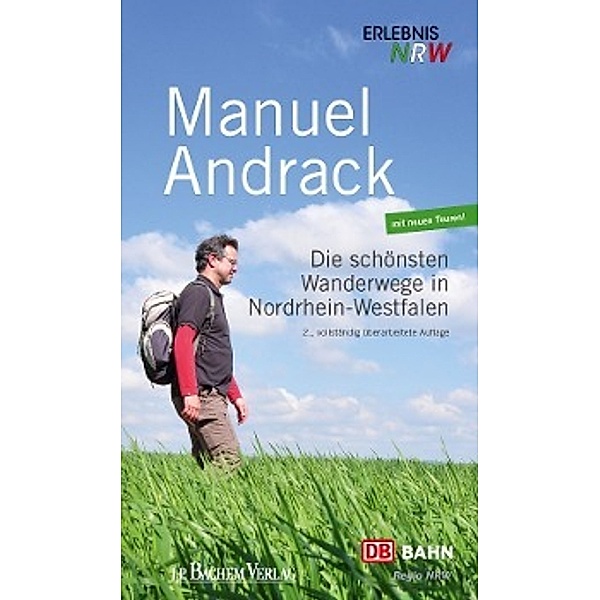 Die schönsten Wanderwege in Nordrhein-Westfalen, Manuel Andrack