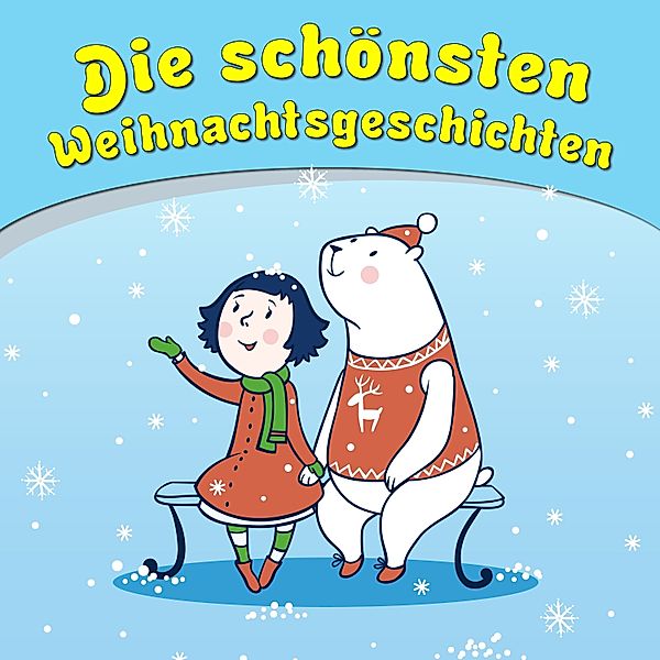 Die schönsten Weihnachtsgeschichten, Bettina Barth