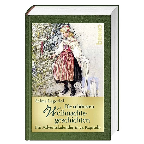 Die schönsten Weihnachtsgeschichten, Selma Lagerlöf