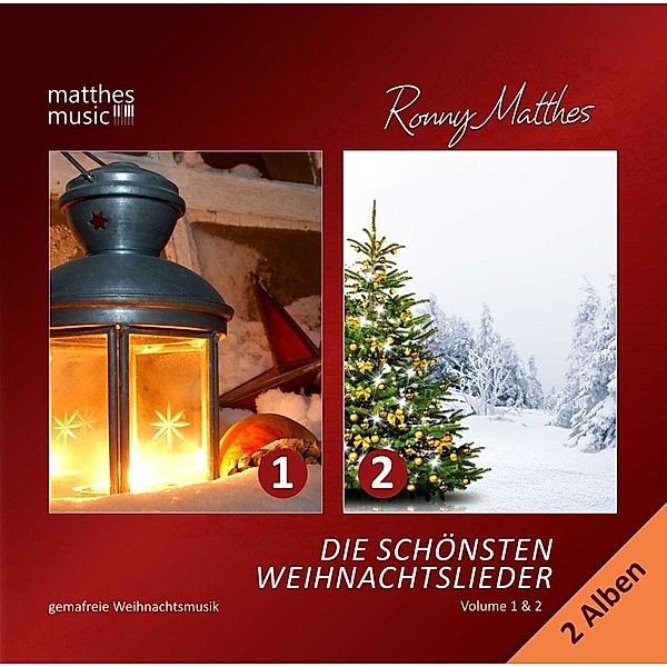 Die Schönsten Weihnachtslieder (1 & 2), Gemafrei, Weihnachtsmusik, Ronny Matthes, Gemafreie Musik