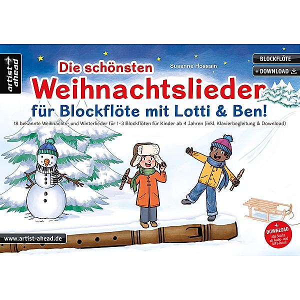 Die schönsten Weihnachtslieder für Blockflöte mit Lotti & Ben!, Susanne Hossain