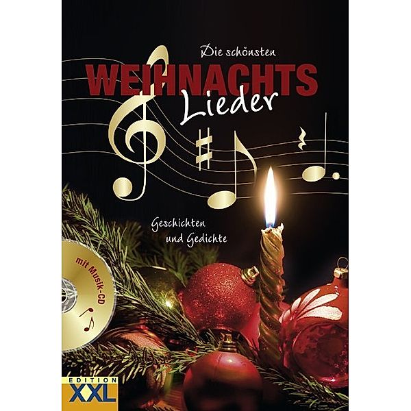 Die schönsten Weihnachtslieder, m. 1 Audio-CD