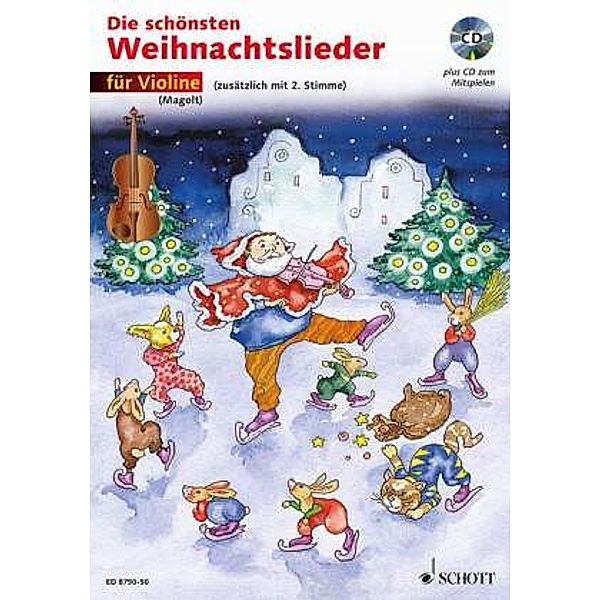 Die schönsten Weihnachtslieder, Notenausg. m. Audio-CDs: Für Violine, m. Audio-CD, Hans Magolt, Marianne Magolt