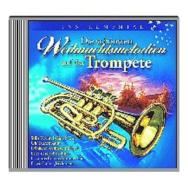 Die schönsten Weihnachtsmelodien auf der Trompete -CD, Various