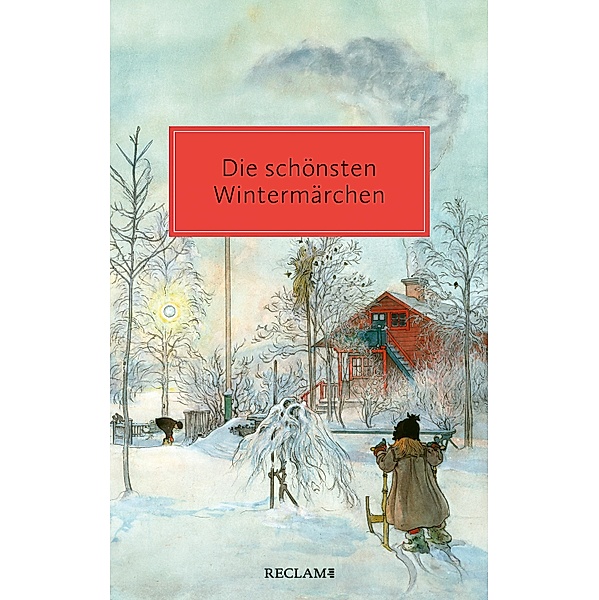 Die schönsten Wintermärchen / Reclam Taschenbuch