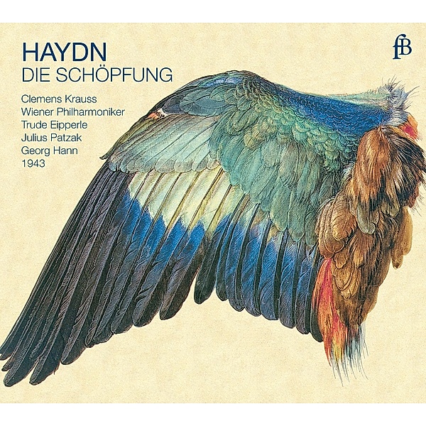 Die Schöpfung (Live-Recording Wien 28.03.1943), Krauss, Eipperle, Patzak, Wiener Philharmoniker